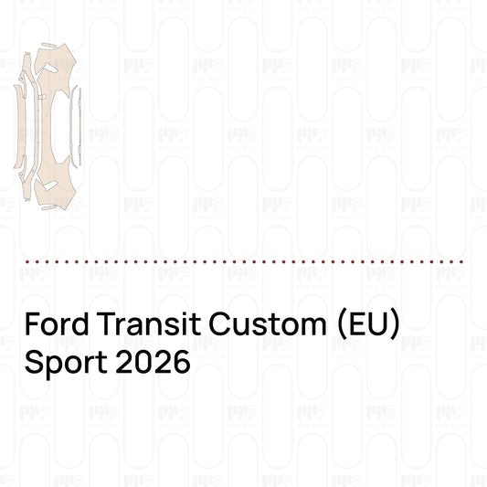 Pre-Cut PPF Ford Transit Custom (EU) Sport 2026
