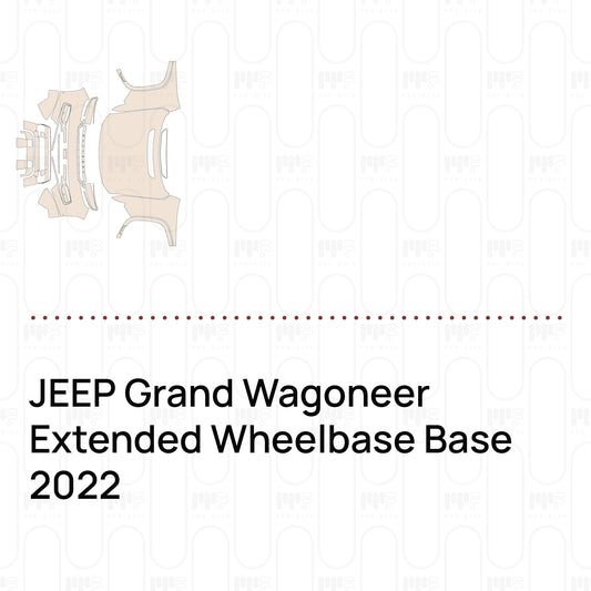Pre-Cut PPF JEEP Grand Wagoneer Extended Wheelbase Base 2022