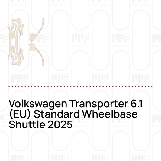 Vorgeschnittene PPF-Lackschutzfolie Volkswagen Transporter 6.1 (EU) Standard Wheelbase Shuttle 2025