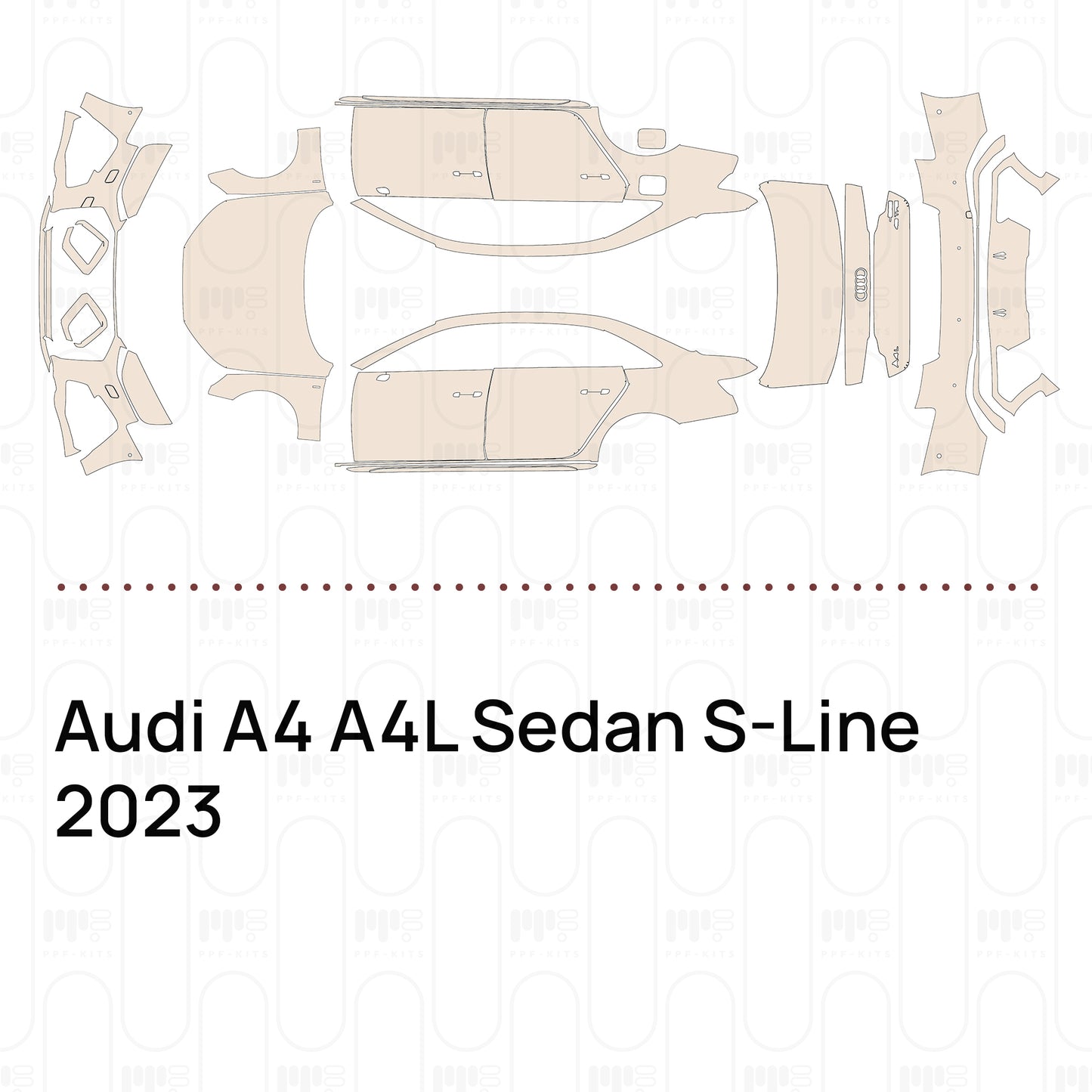 Pre-Cut PPF Audi A4 A4L Sedan S-Line 2023