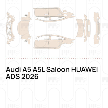 Pre-Cut PPF Audi A5 A5L Saloon HUAWEI ADS 2026
