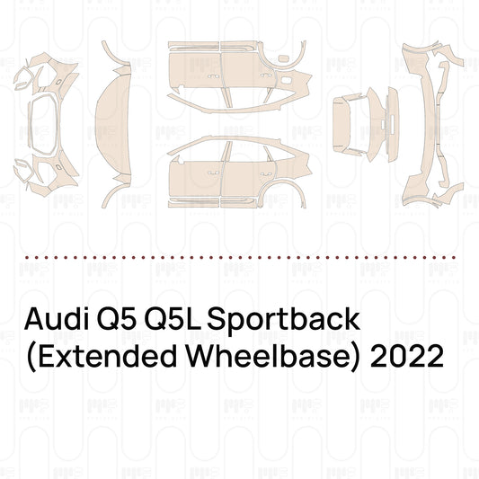 Pre-Cut PPF Audi Q5 Q5L Sportback (Extended Wheelbase) 2022