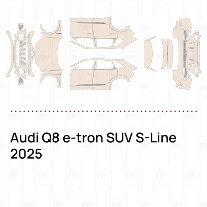 Pre-Cut PPF Audi Q8 e-tron SUV S-Line 2025