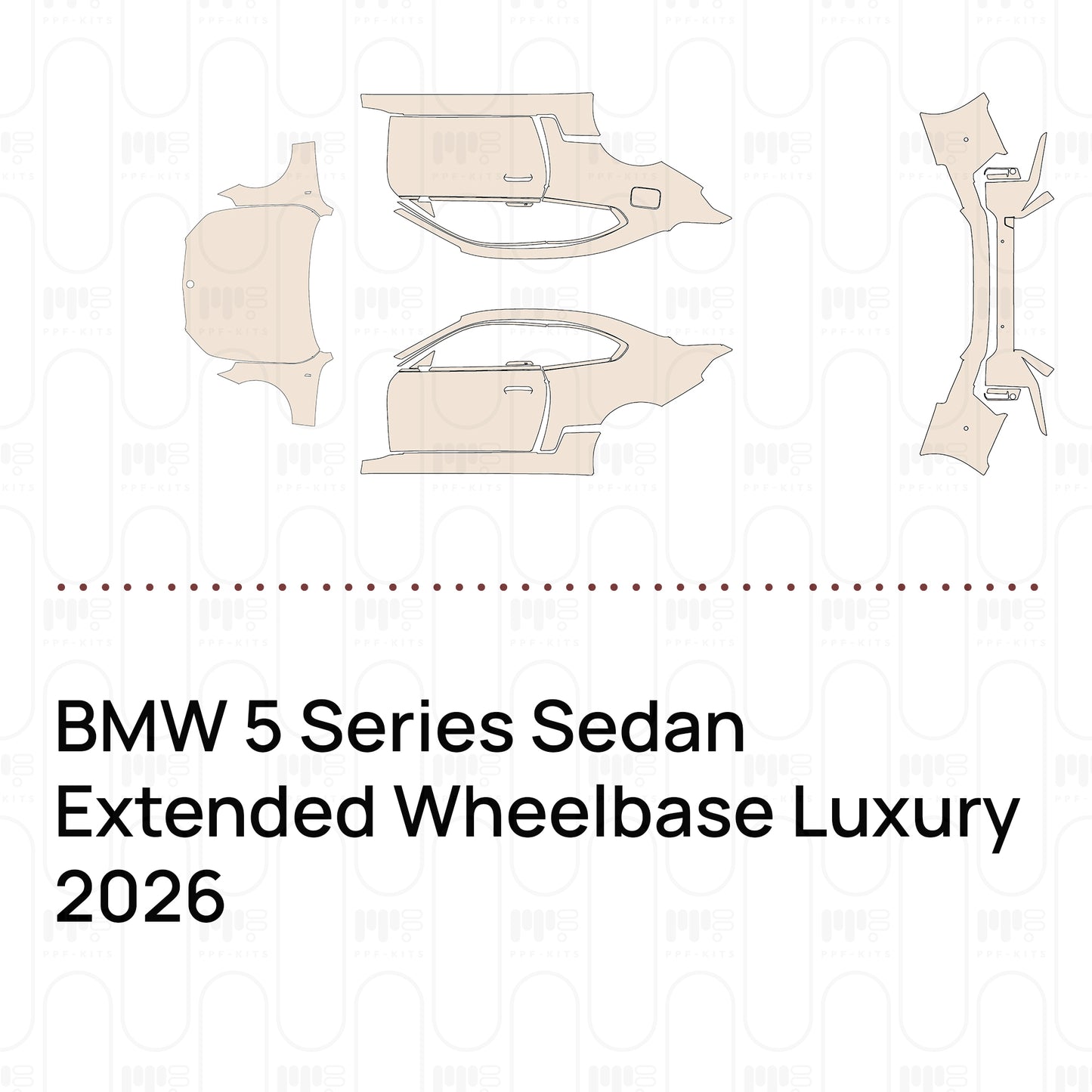 Pre-Cut PPF BMW 5 Series Sedan Extended Wheelbase Luxury 2026