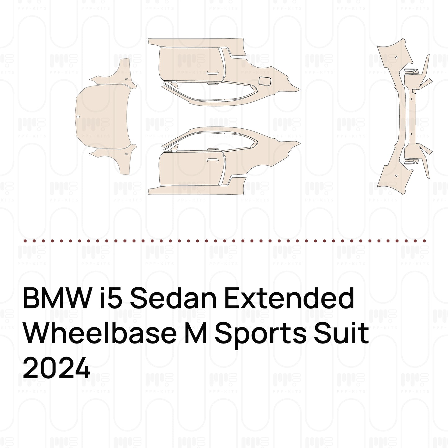Pre-Cut PPF BMW i5 Sedan Extended Wheelbase M Sports Suit 2024