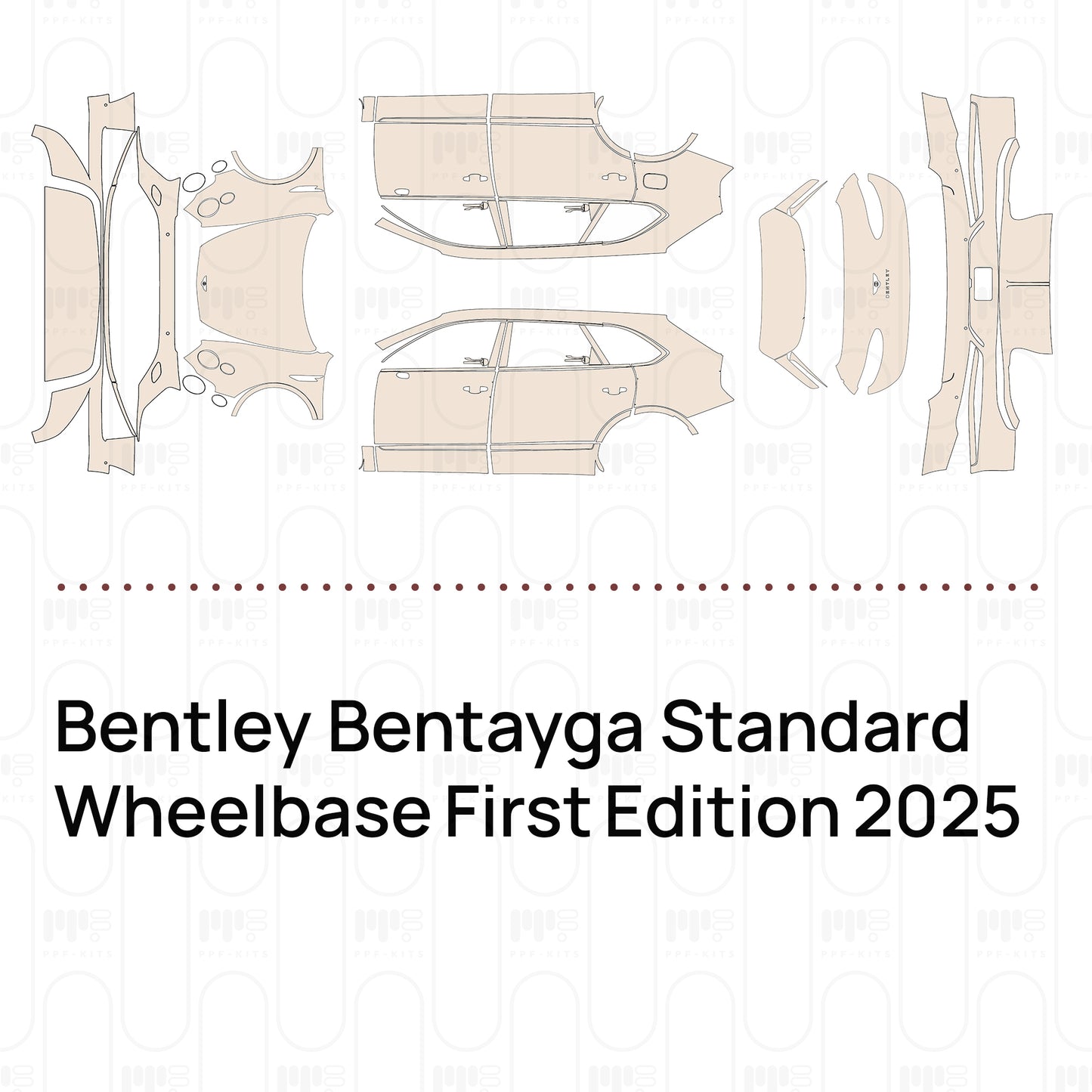 Pre-Cut PPF Bentley Bentayga Standard Wheelbase First Edition 2025