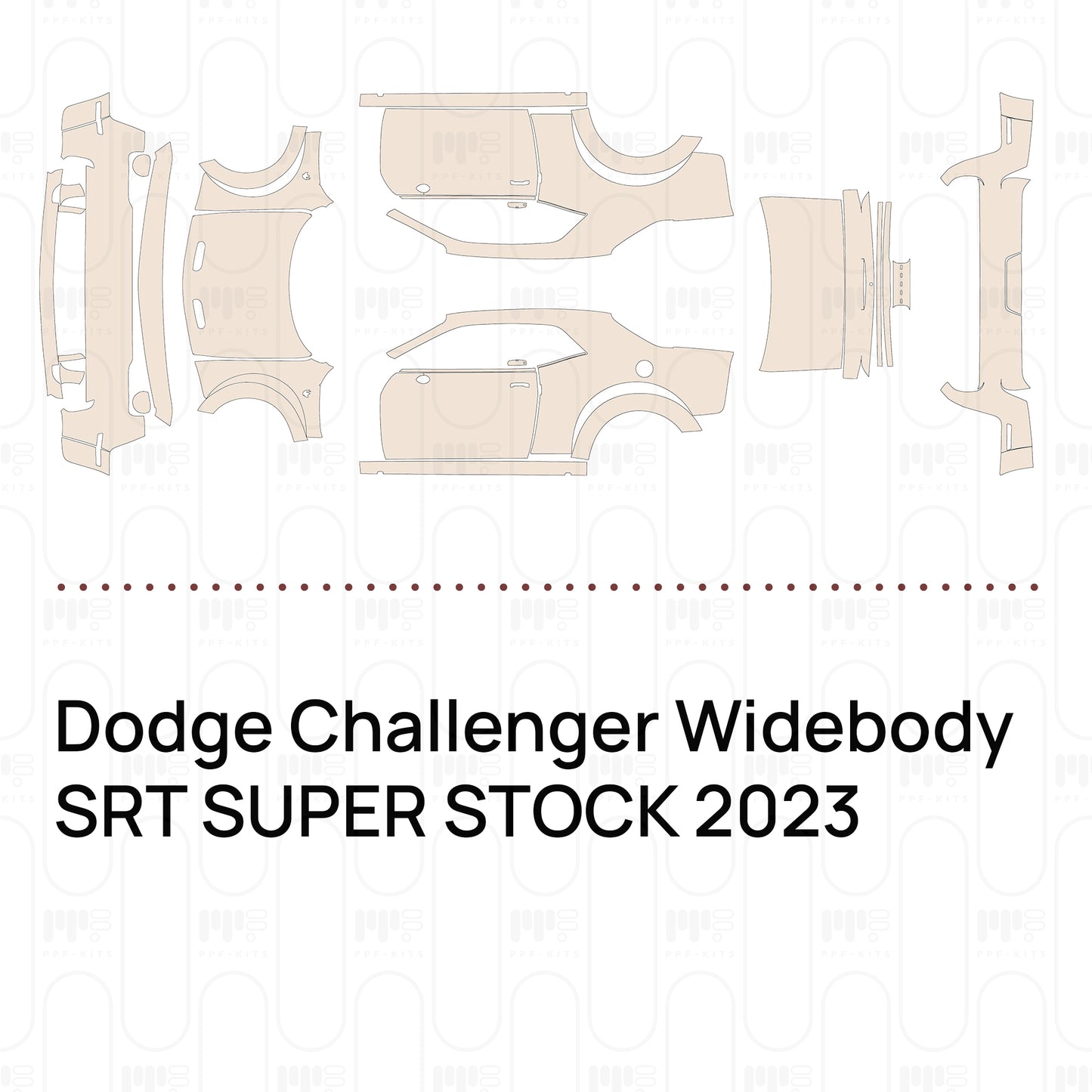 Pre-Cut PPF Dodge Challenger Widebody SRT SUPER STOCK 2023