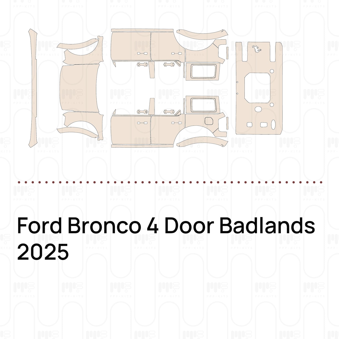 Pre-Cut PPF Ford Bronco 4 Door Badlands 2025