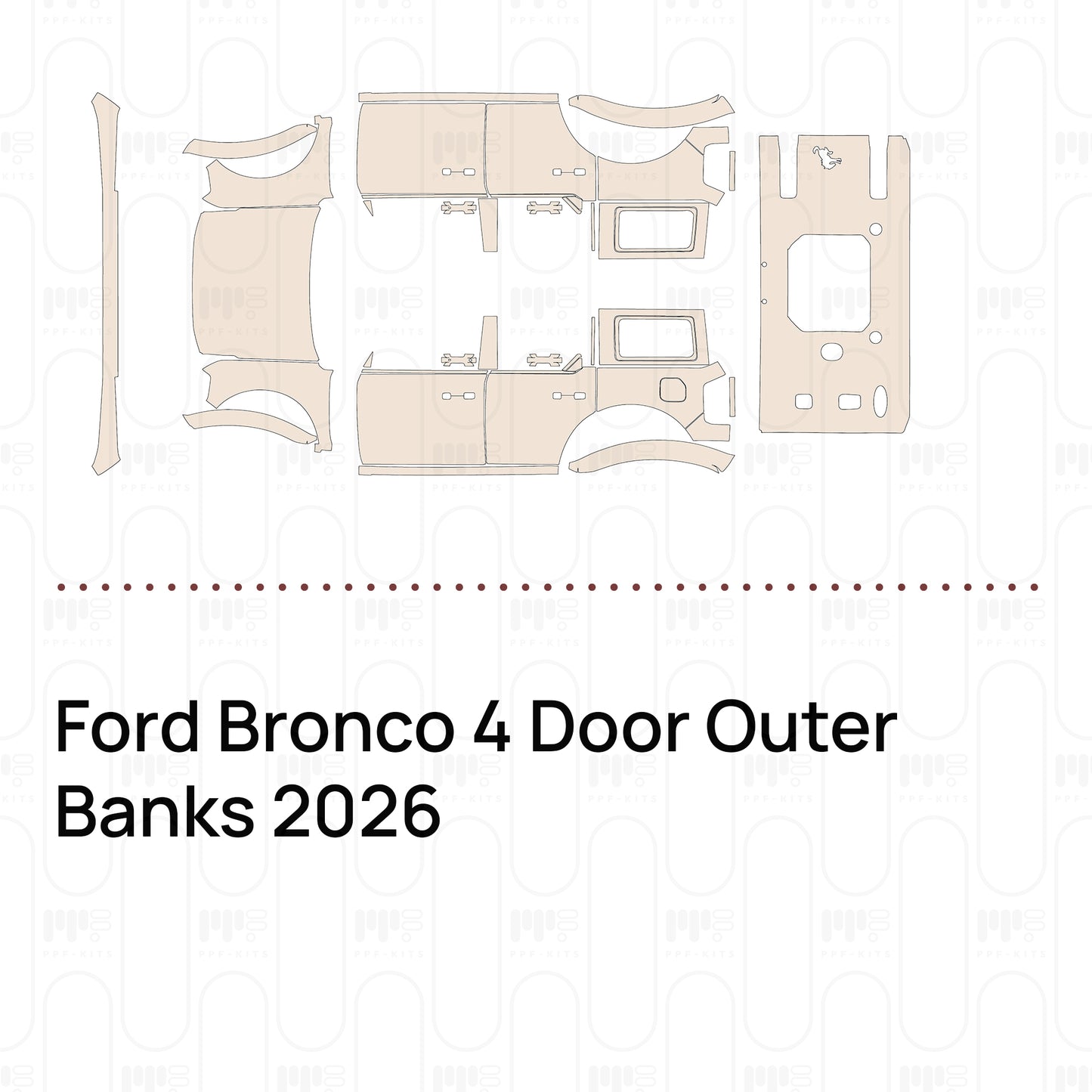 Pre-Cut PPF Ford Bronco 4 Door Outer Banks 2026
