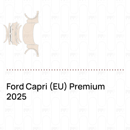 Pre-Cut PPF Ford Capri (EU) Premium 2025