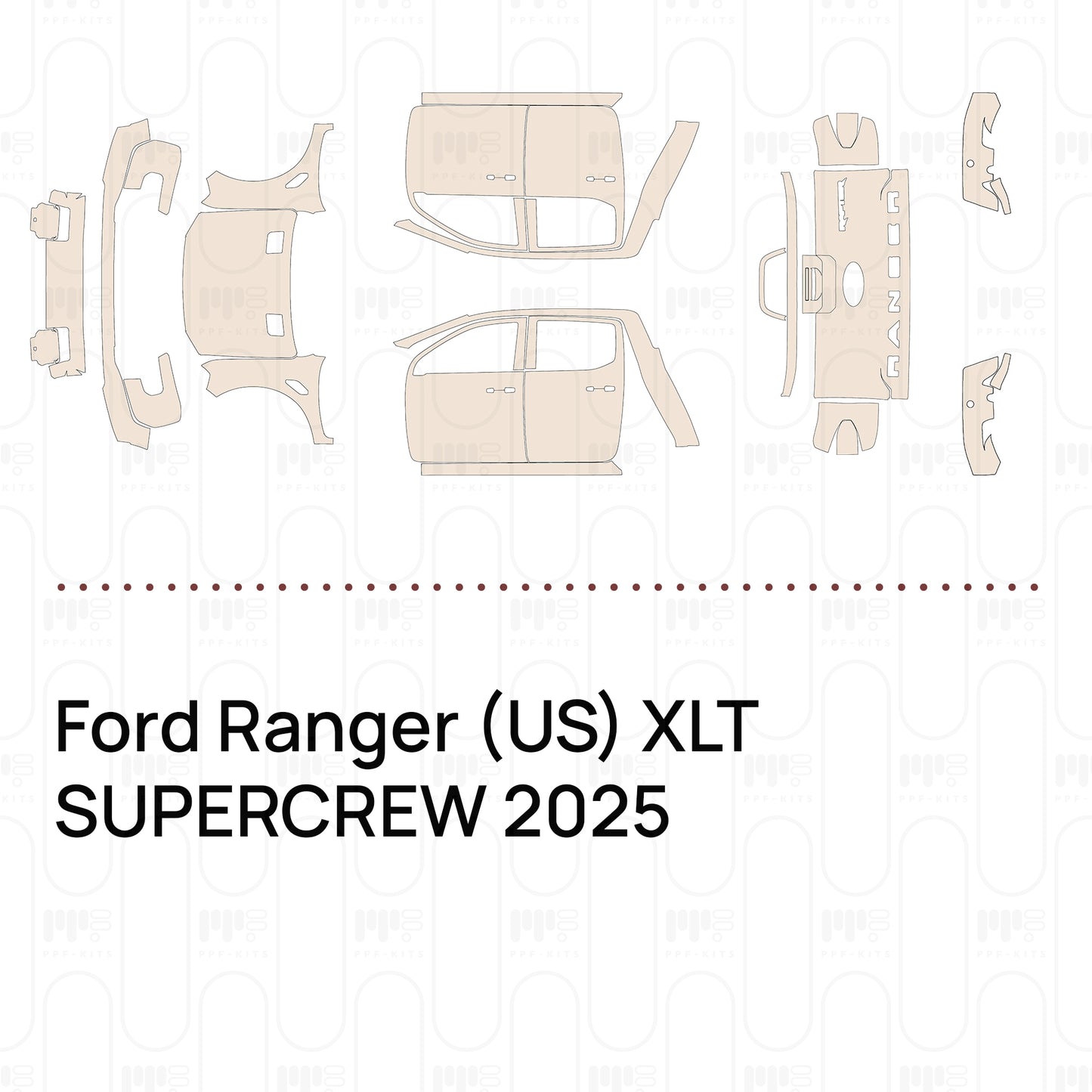 Pre-Cut PPF Ford Ranger (US) XLT SUPERCREW 2025