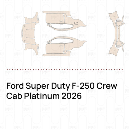 Pre-Cut PPF Ford Super Duty F-250 Crew Cab Platinum 2026