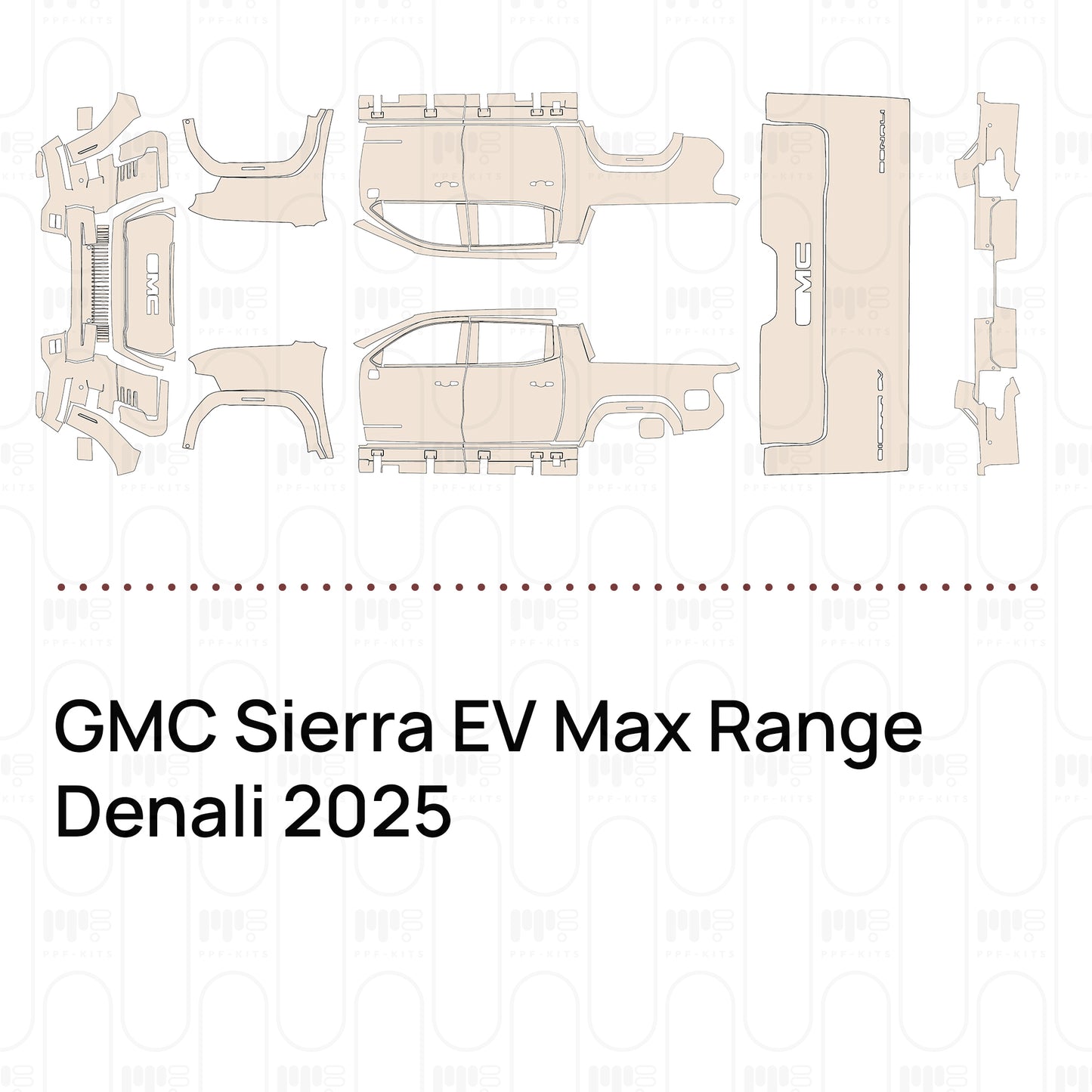 Pre-Cut PPF GMC Sierra EV Max Range Denali 2025
