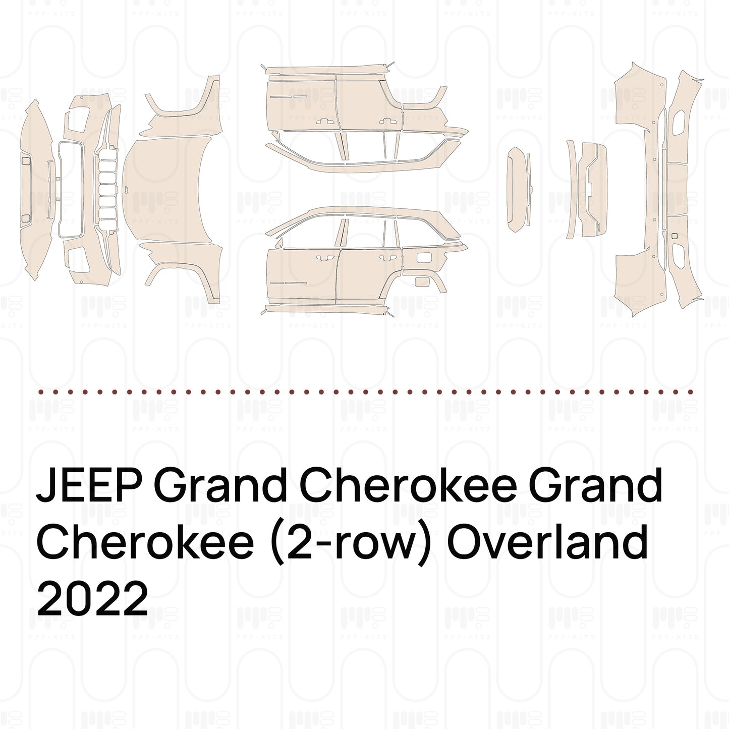 Pre-Cut PPF JEEP Grand Cherokee Grand Cherokee (2-row) Overland 2022