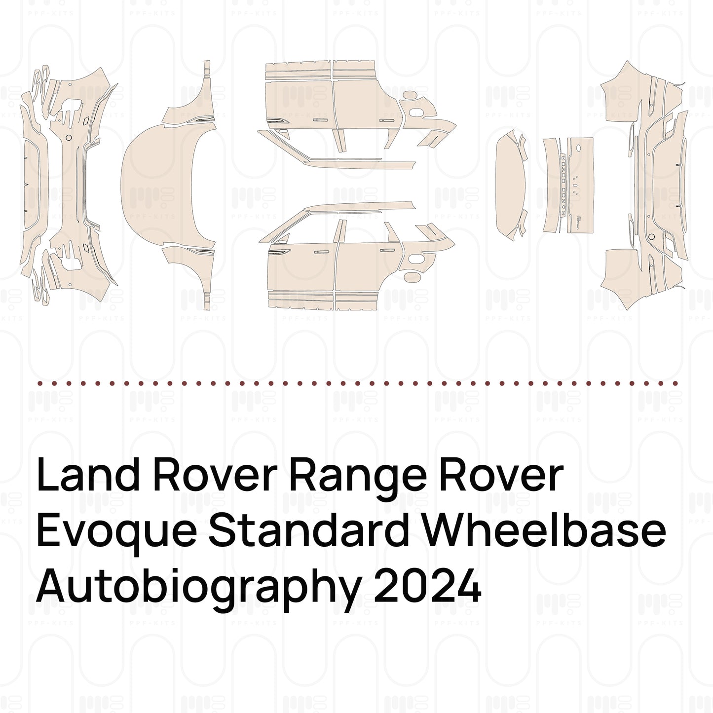 Pre-Cut PPF Land Rover Range Rover Evoque Standard Wheelbase Autobiography 2024