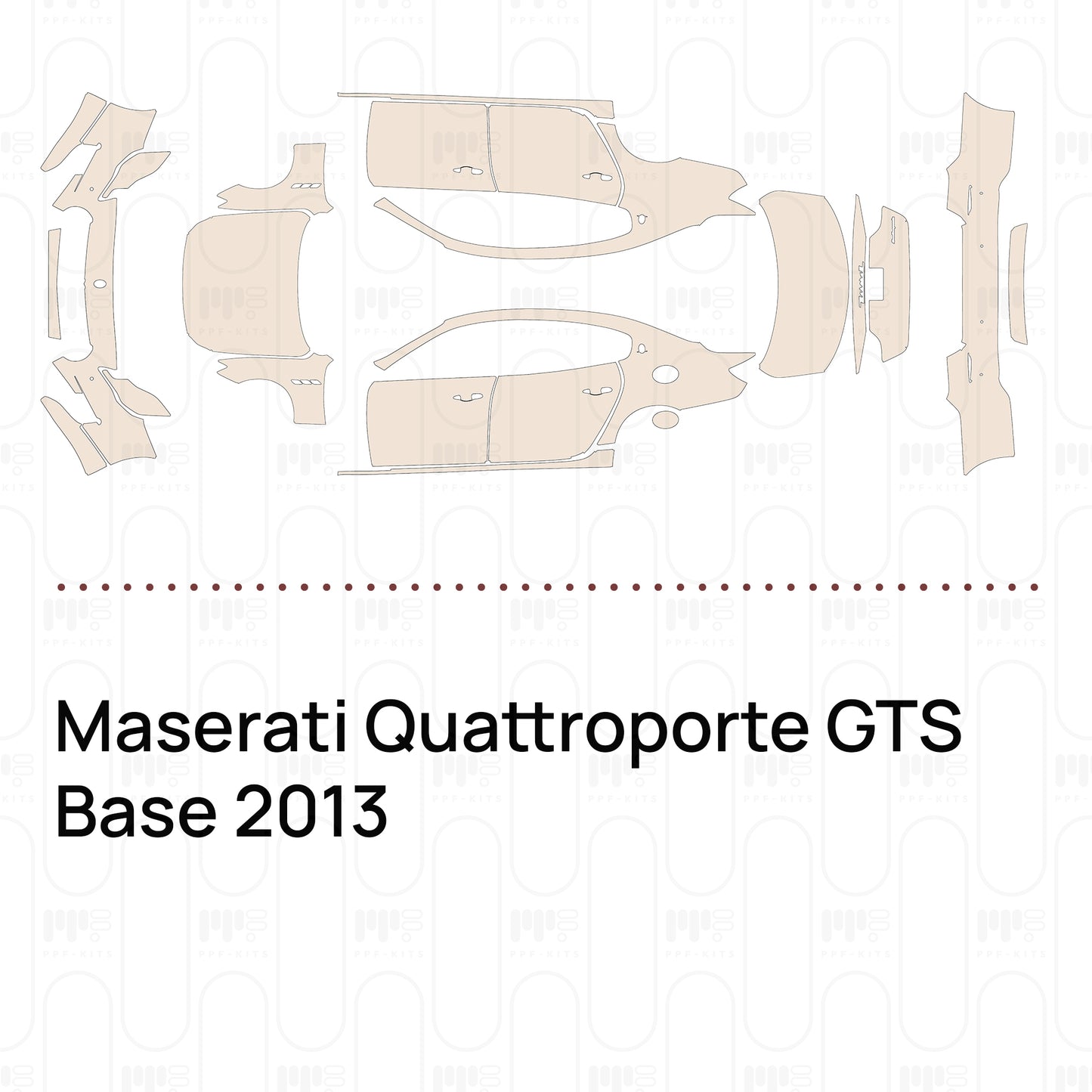 Pre-Cut PPF Maserati Quattroporte GTS Base 2013