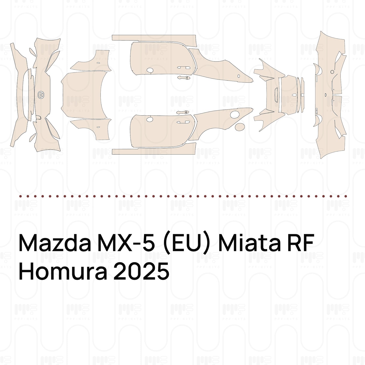 Pre-Cut PPF Mazda MX-5 (EU) Miata RF Homura 2025