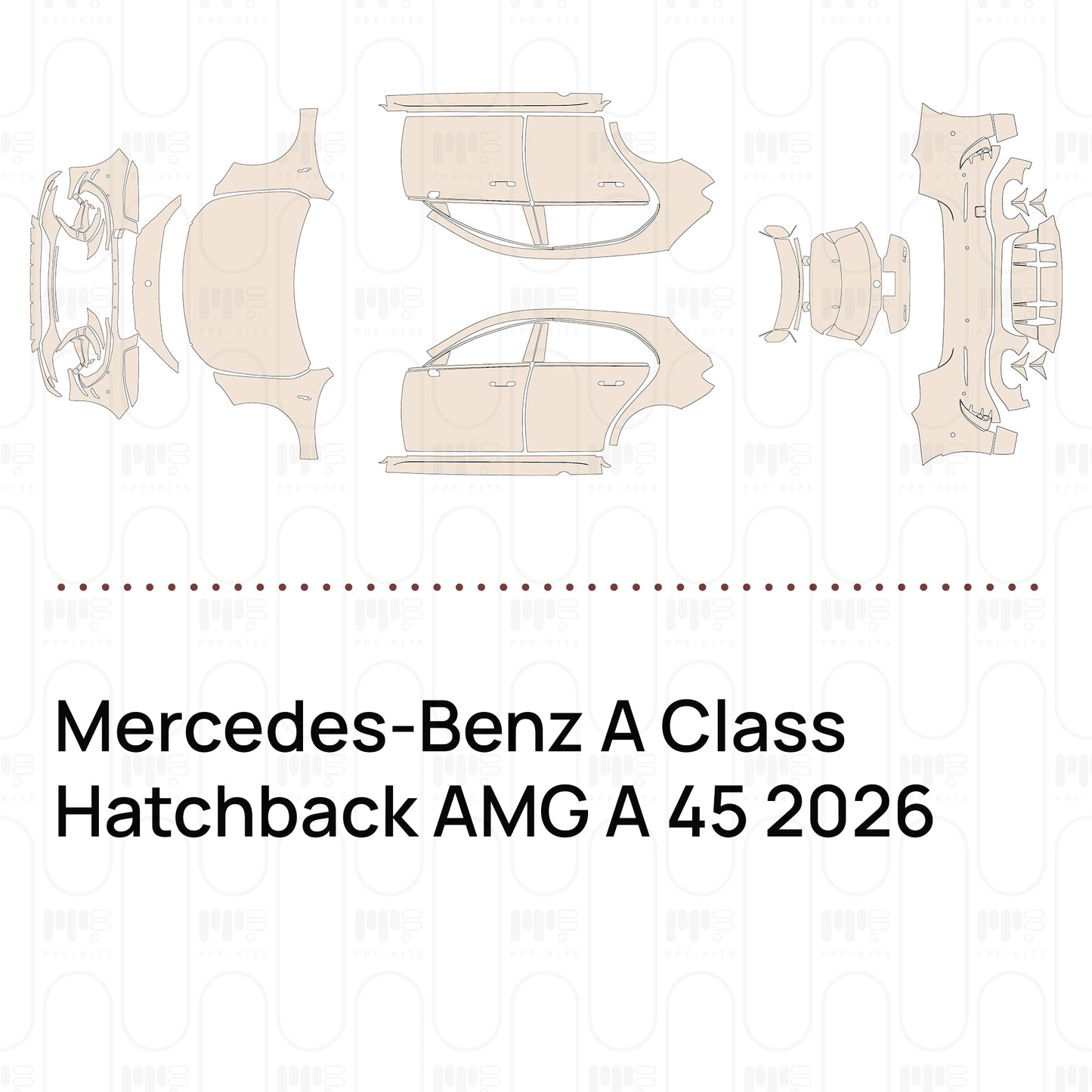 Pre-Cut PPF Mercedes-Benz A Class Hatchback AMG A 45 2026