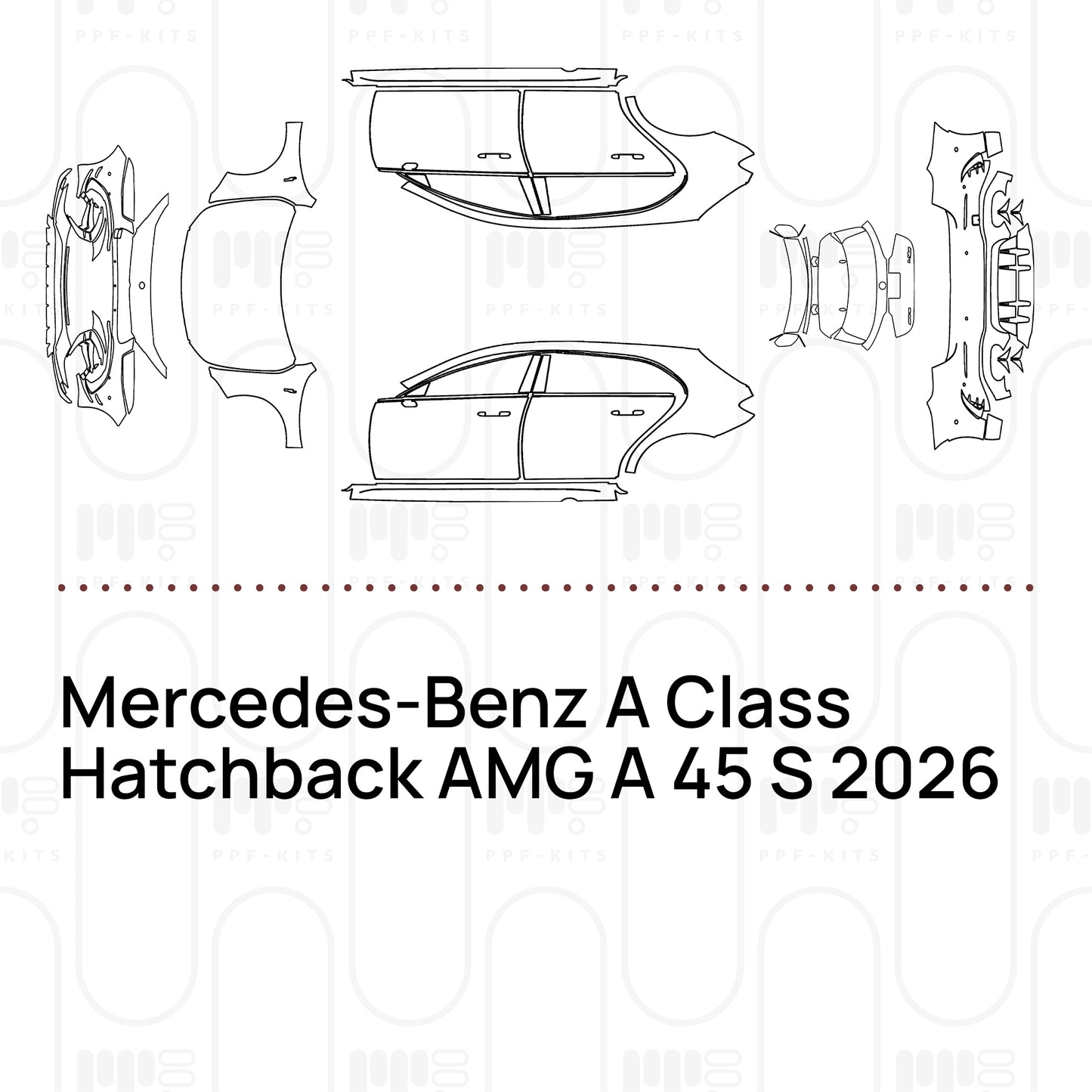 Pre-Cut PPF Mercedes-Benz A Class Hatchback AMG A 45 S 2026