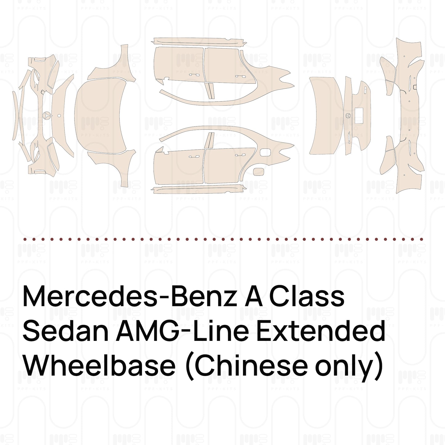 Pre-Cut PPF Mercedes-Benz A Class Sedan AMG-Line Extended Wheelbase (Chinese only) 2022