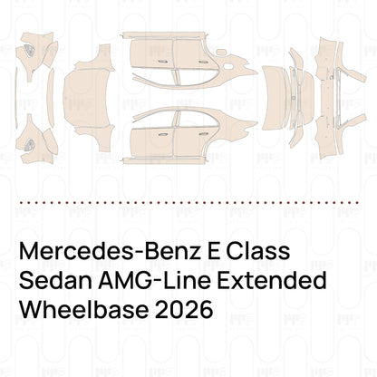 Pre-Cut PPF Mercedes-Benz E Class Sedan AMG-Line Extended Wheelbase 2026