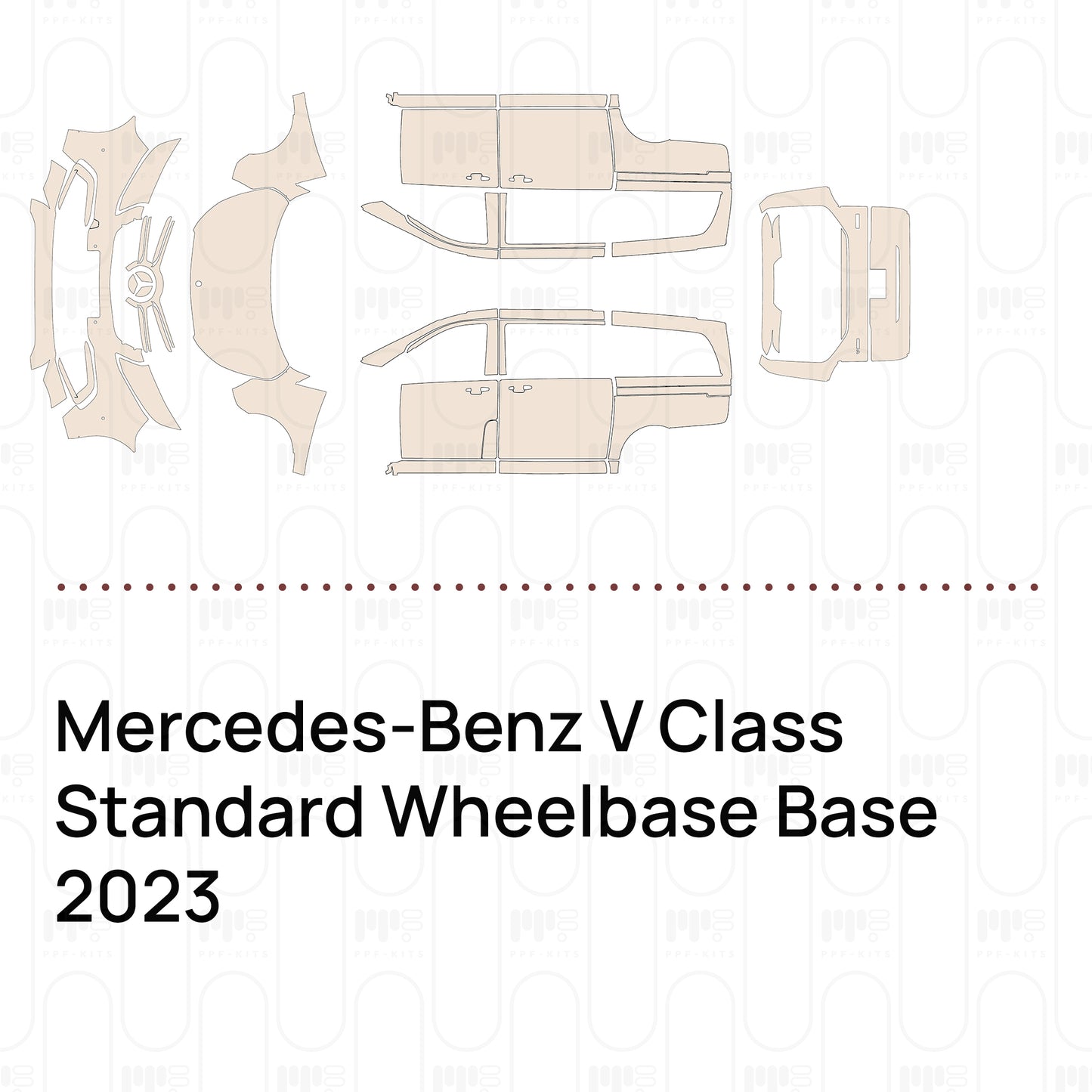 Pre-Cut PPF Mercedes-Benz V Class Standard Wheelbase Base 2023