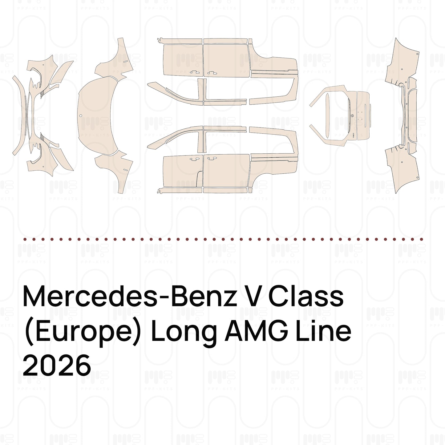Pre-Cut PPF Mercedes-Benz V Class (Europe) Long AMG Line 2026