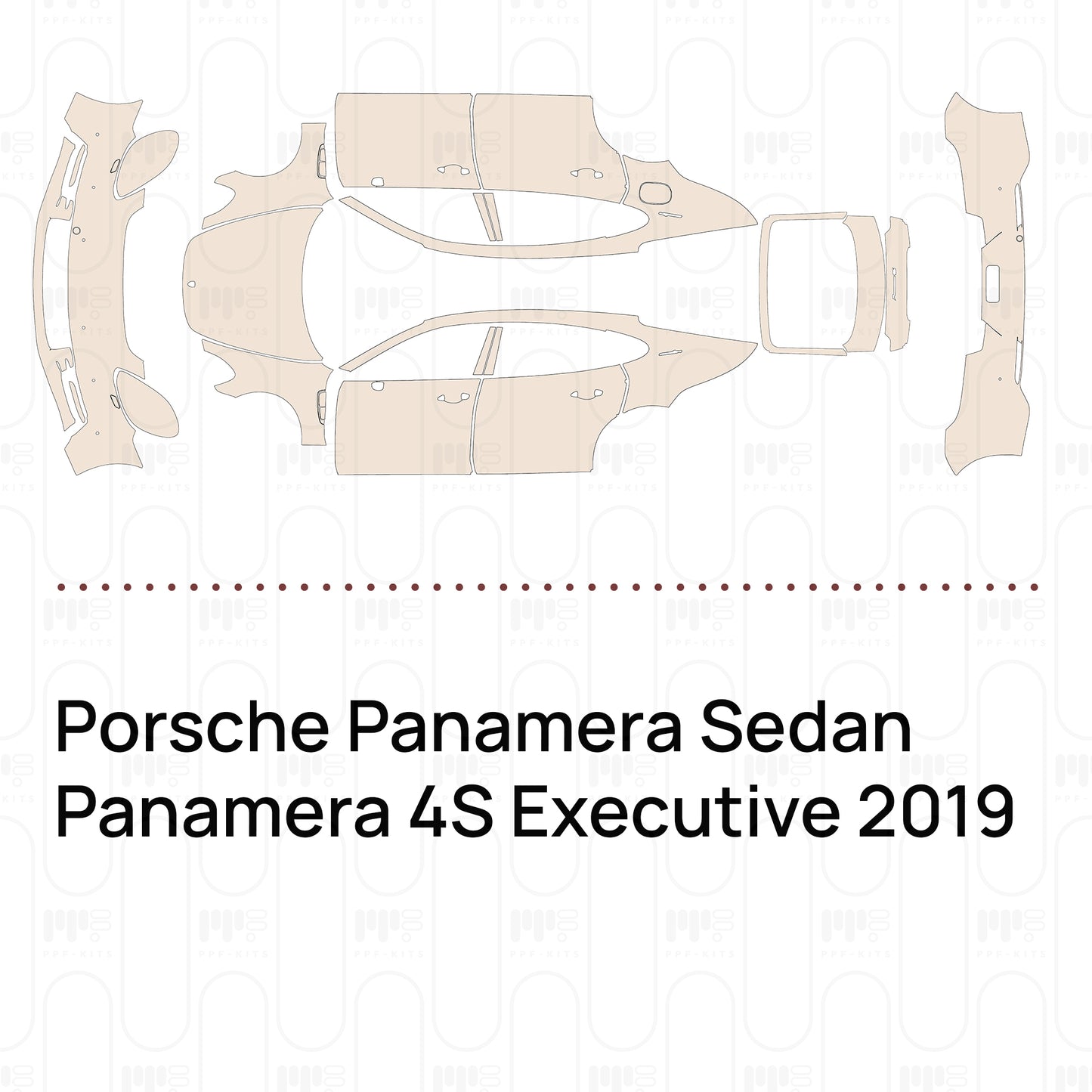 Pre-Cut PPF Porsche Panamera Sedan Panamera 4S Executive 2019