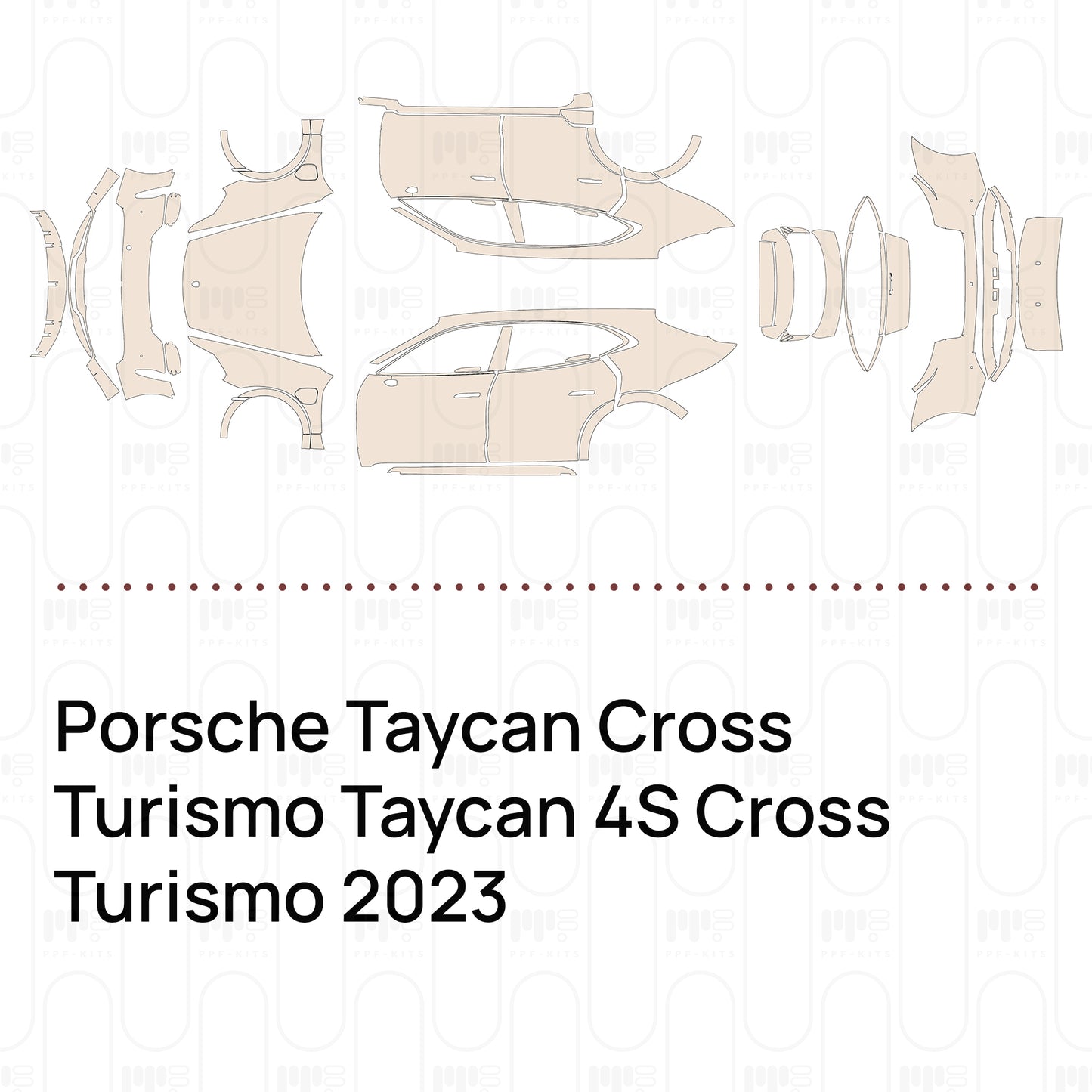 Pre-Cut PPF Porsche Taycan Cross Turismo Taycan 4S Cross Turismo 2023