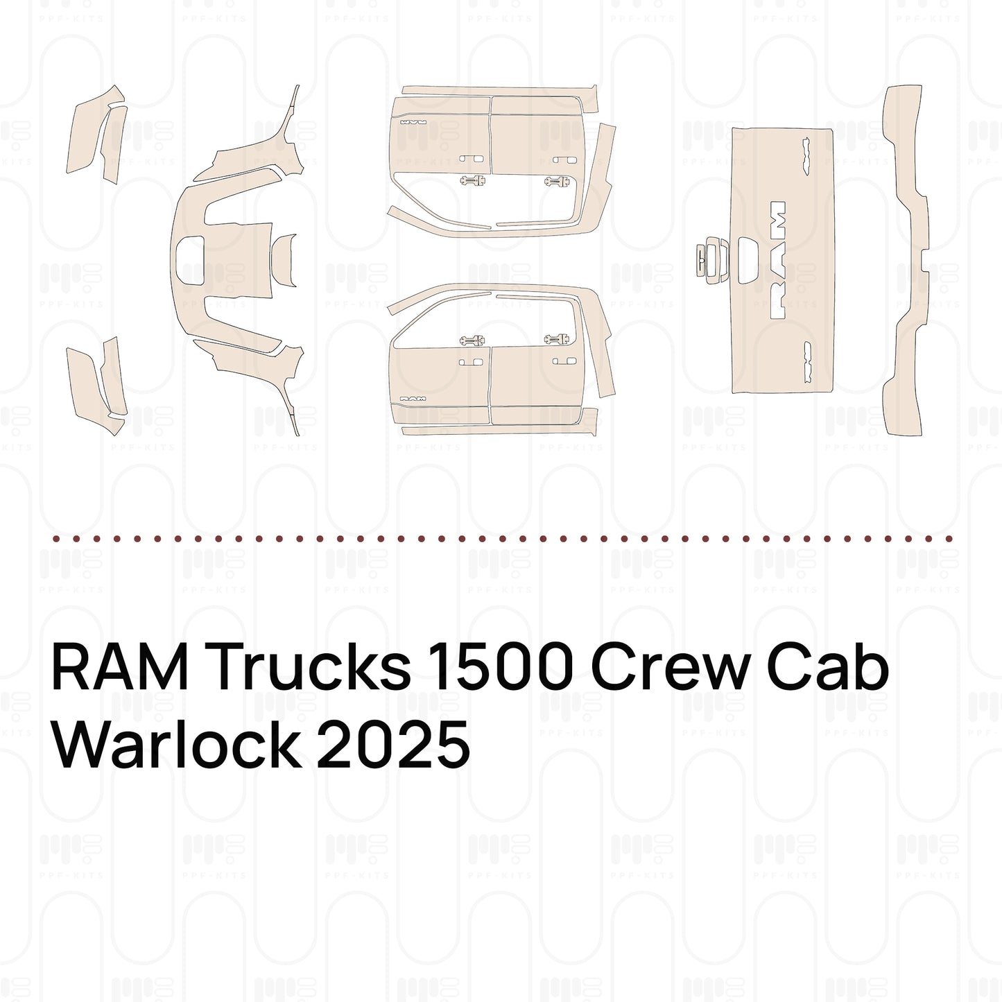Pre-Cut PPF RAM Trucks 1500 Crew Cab Warlock 2025