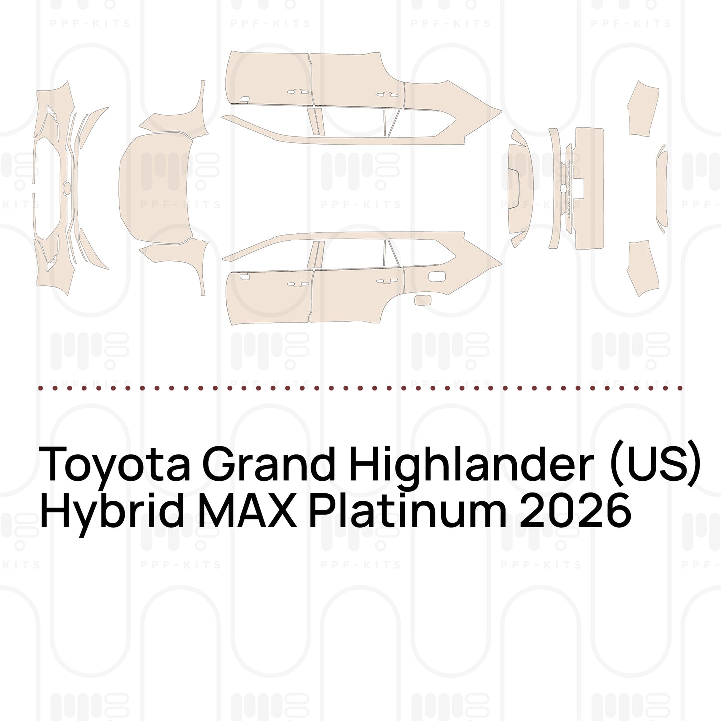 Pre-Cut PPF Toyota Grand Highlander (US) Hybrid MAX Platinum 2026